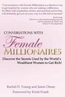 Conversations With Female Millionaires