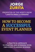 How to Become a Successful Event Planner
