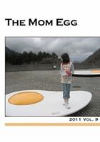 The Mom Egg 9