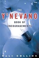 The Y'NEVANO Book of ENCOURAGEMENTS