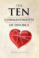 The Ten Commandments of Divorce