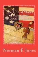 The United States of America in Biblical Prophecy