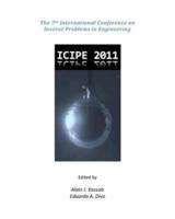 The 7th International Conference on Inverse Problems in Engineering
