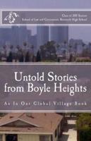 Untold Stories from Boyle Heights