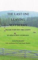 The Last One Leaving Mayberry