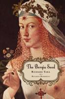 The Borgia Seed