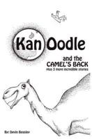 Kan Oodle and the Camel's Back