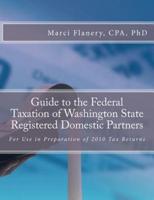 Guide to the Federal Taxation of Washington State Registered Domestic Partners