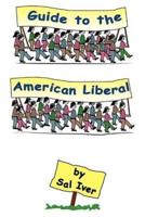 Guide to the American Liberal