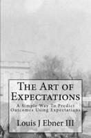 The Art of Expectations