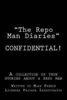 "The Repo Man Diaries"
