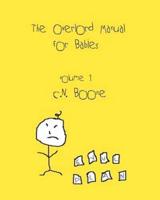 The Overlord Manual for Babies