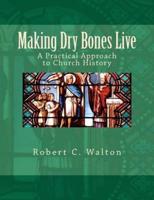 Making Dry Bones Live