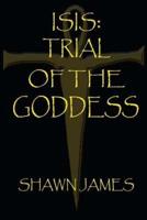 Isis- Trial of the Goddess