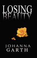 Losing Beauty