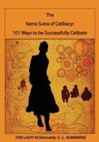 The Kama Sutra of Celibacy