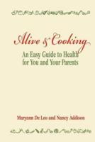 Alive and Cooking