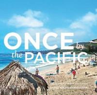 Once by the Pacific
