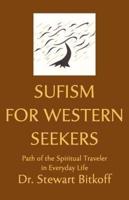 Sufism for Western Seekers