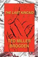 The Last Kincaid
