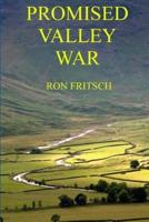 Promised Valley War