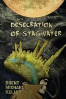 Chuggie and the Desecration of Stagwater