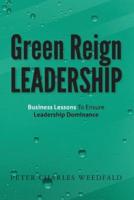 Green Reign Leadership