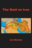 The Raid on Iran