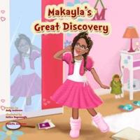 Makayla's Great Discovery