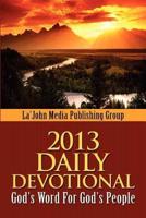 2013 Daily Devotional, God's Word for God's People