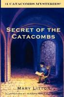Secret of the Catacombs
