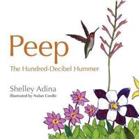 Peep, the Hundred Decibel Hummer