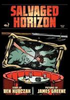 Salvaged Horizon Book One
