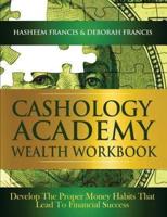 Cashology Academy Wealth Workbook