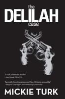 The Delilah Case