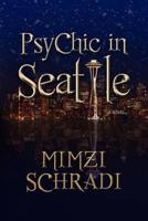 PsyChic in Seattle