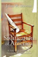 The Sissification of America