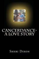 CancerDance- A Love Story