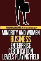 Minority and Women Business Enterprise Certification Levels Playing Field