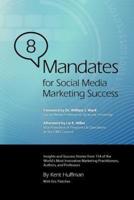 8 Mandates for Social Media Marketing Success