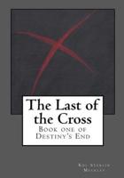 The Last of the Cross