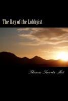 The Day of the Lobbyist