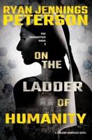 On the Ladder of Humanity
