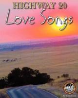 Highway 20 Love Songs