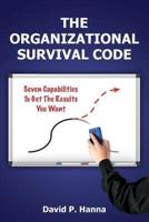 The Organizational Survival Code