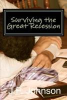 Surviving the Great Recession