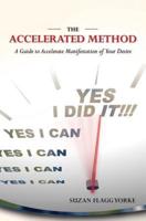 The Accelerated Method