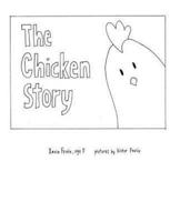 The Chicken Story
