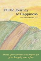 Your Journey to Happiness