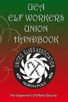 Uea Elf Workers Union Handbook